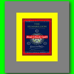Read [ebook] [pdf] The Silmarillion Illustrated by J.R.R. Tolkien (Tolkien Editions) (Tolkien Illust