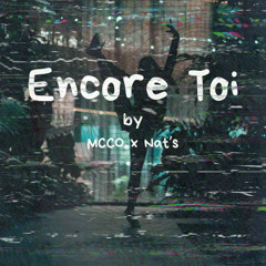 Encore Toi ( remix MCCO)