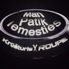 Man Patīk Iemesties feat roupie [prod. frozy x lonis]
