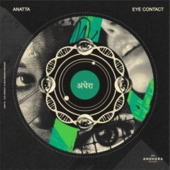PremEar: ANATTA - Eye Contact [AR035]
