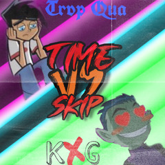 time Skip ft. Trvp Qua (prod.Genics)