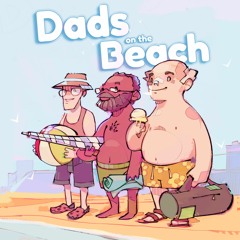 Dads On The Beach