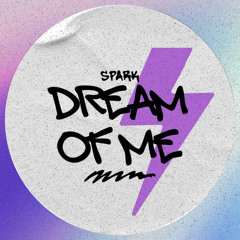 Dream Of Me
