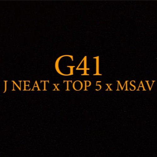 G41 (feat. Top5 & Msav)