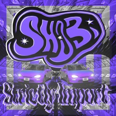 Shobi - Strictly Import (FREE DL UNDER MORE)