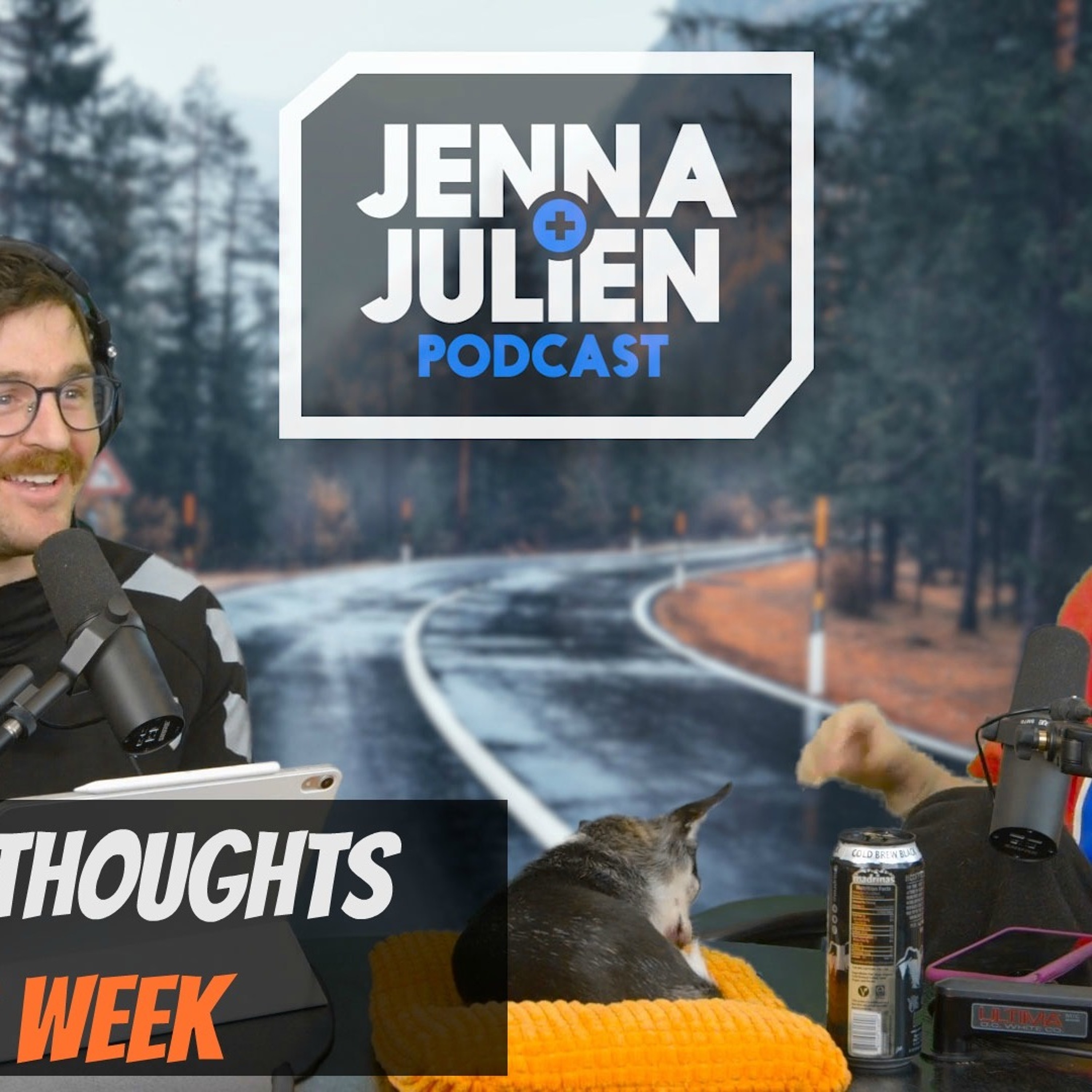 cover of episode Podcast #264 - Jenna's Thoughts This Week