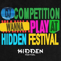 Eileen DaHottie - Hidden Festival 2025 DJ comp entry