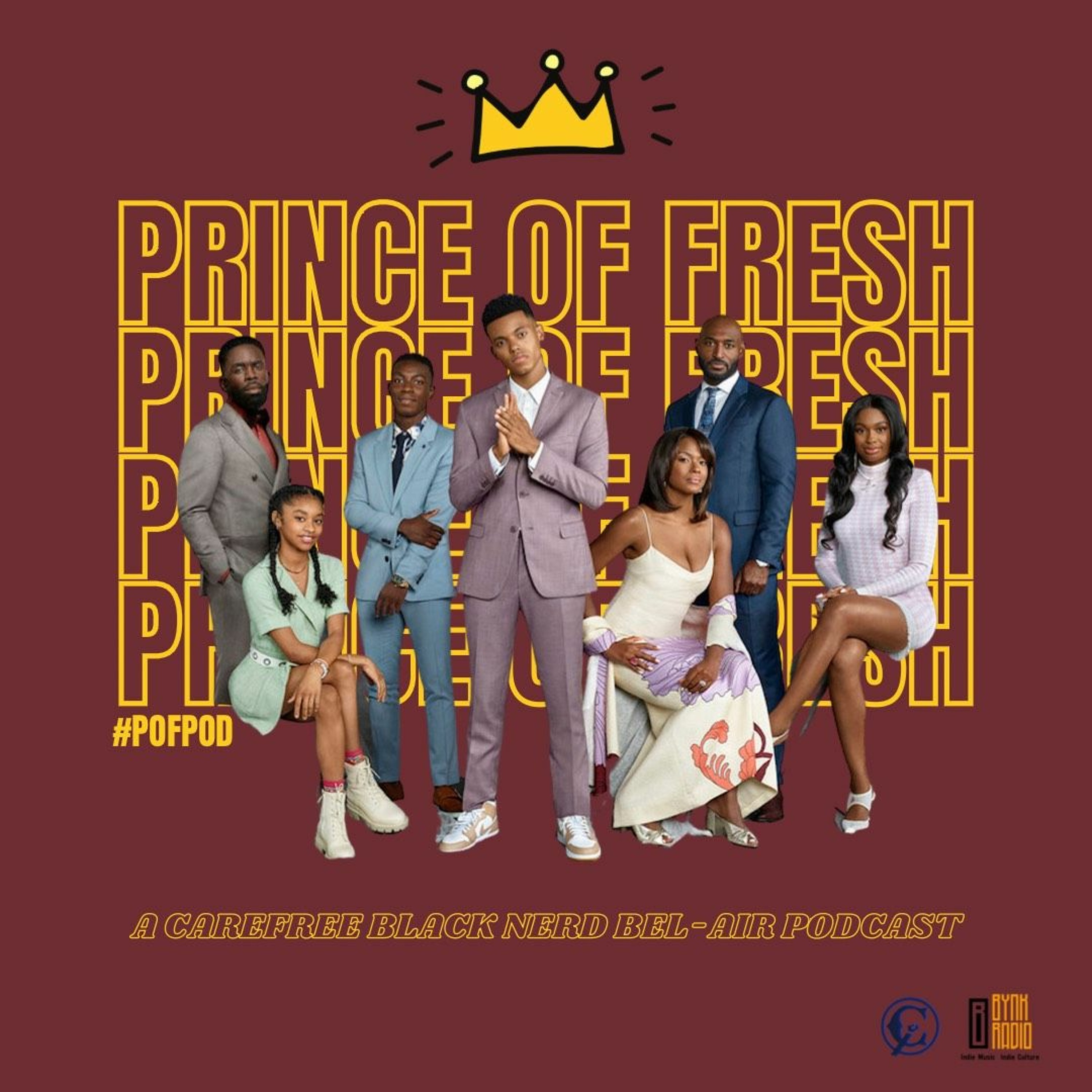Prince of Fresh | Bel-Air S1E7: "Payback's a B*tch" with @ColeJackson12 episode artwork