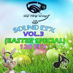 DJ Tay Wsg  - Sound Efx Pack Vol. 3 (Easter Special EFX 2018)