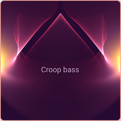 Croop bass