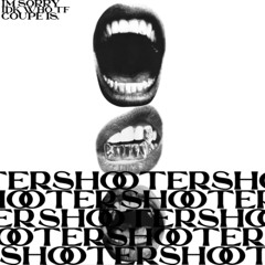 SHOOTER (PROD. SMOKEFUSION, LUCIDITY)