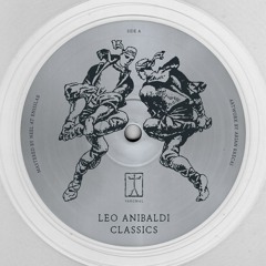 Leo Anibaldi ‘Classics’ EP (incl. Donato Dozzy remixes) [VARGMAL001]