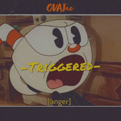 OVAJae - Triggered