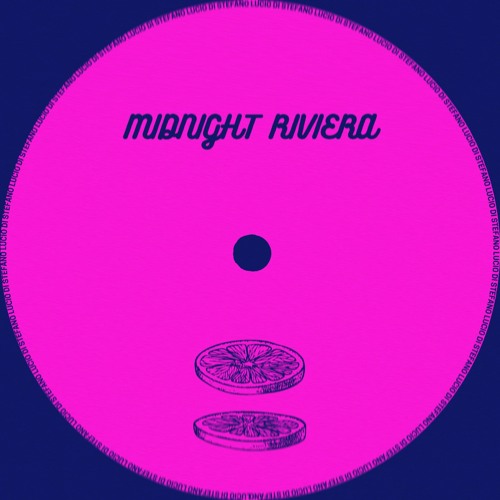 Lucio Di Stefano - Midnight Riviera