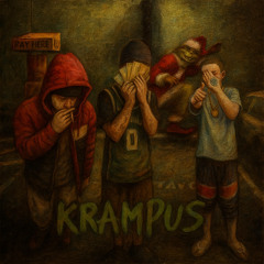 KRAMPUS - THEBURPP, BELICO DA FACA & Campos Real