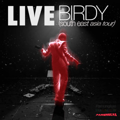 Friends (Live At Birdy South East Asia Tour)