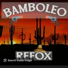 Refox - Bamboleo (Extended).wav