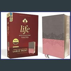 {READ} ⚡ NIV, Life Application Study Bible, Third Edition, Large Print, Leathersoft, Gray/Pink, Re