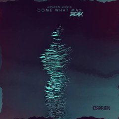 BARRIEN - Come What May (Remix) - Awaken Music