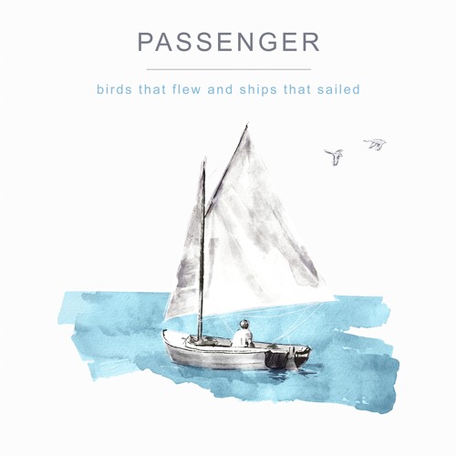 Stream However It Comes, Wherever It Goes by Passenger | Listen online for  free on SoundCloud