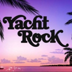 Yacht Rock Megamix (Part 1)by DJ Mike T (2022)(WAV download)