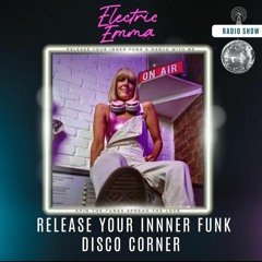Disco Corner - Release Your Inner Funk