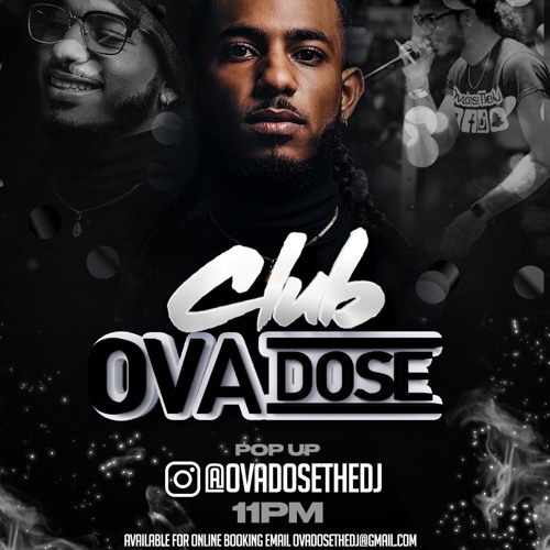 Stream R&B SET FROM OVADOSE RADIO 5.24.20 @OVADOSETHEDJ by OvaDose