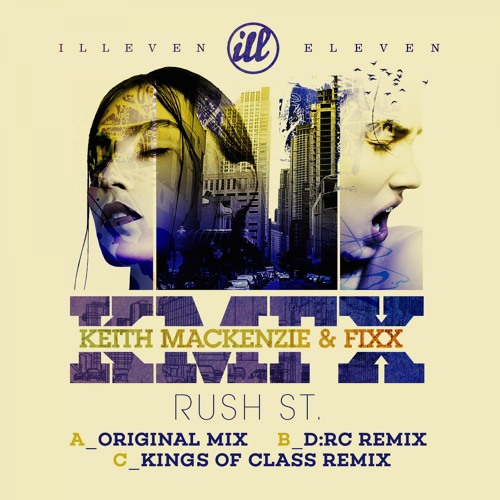 Rush St. (D:RC Remix)