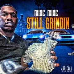 Still Grindin