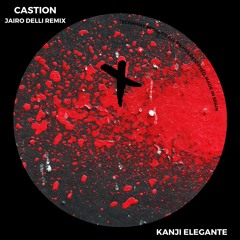 Castion - Kanji Elegante (Original Mix)_TEC241