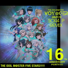 VOY@GER ［SXR4P EDIT ］the idolm@ster Fivestars!!!!! series 16th