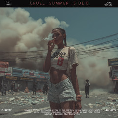 Cruel Summer Side B