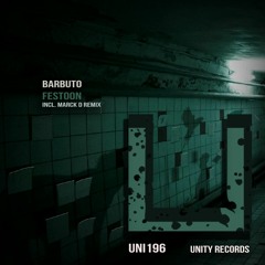 Barbuto - Festoon (Original Mix) [Unity Records]