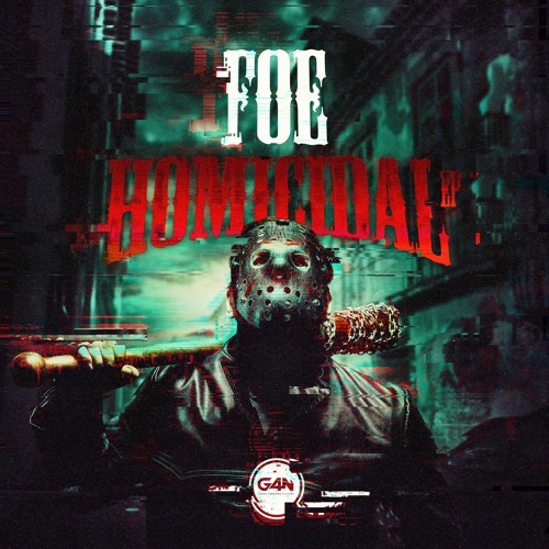 2 - Foe - Homicidal