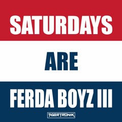 Ferda Boyz III: Hip-Hop, Pop & EDM – Summer Bangers