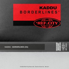 RFC003 Kaddu - Borderlines Ep (Original Mix)