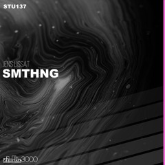 Jens Lissat - SMTHNG (RHMASTER)