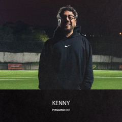 KENNY / Pingüino 040 / 25.09.25