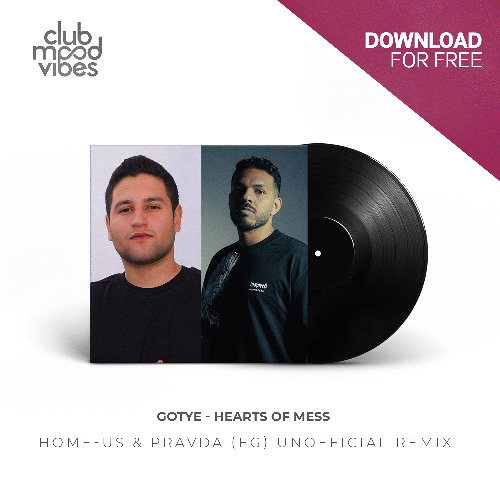 FREE DOWNLOAD: Gotye ─ Hearts Of Mess (HOME-US & PRAVDA (EG) Unofficial Remix) [CMVF179]