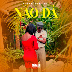 Não Dá (feat. Breevy)