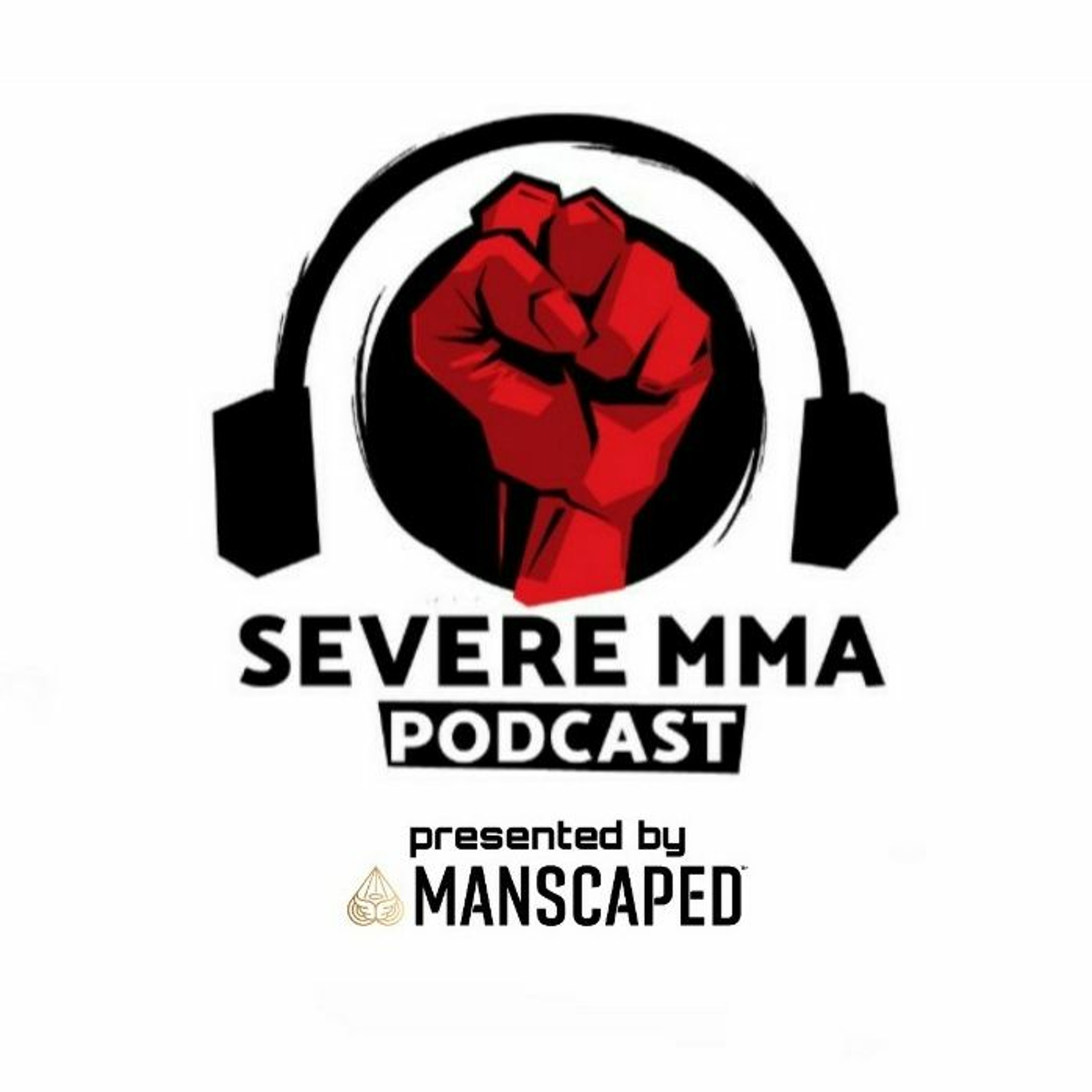 Severe MMA Podcast