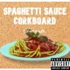 on Spaghetti Sauce Corkboard