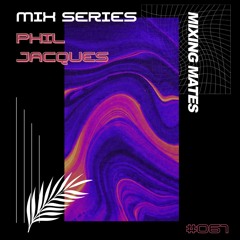 MM Mixcast 061: Phil Jacques