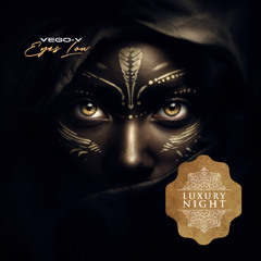 Vego-V - Eyes Low
