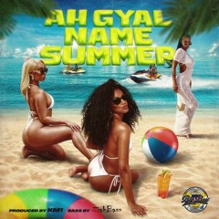 KM1 x Ah Gyal Name Summer