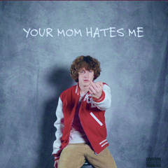 Your Mom Hates Me - thekidACE (Sped Up)