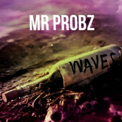 Mr Probz - Waves (D-Raze Remix)