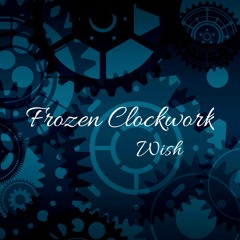 Frozen Clockwork