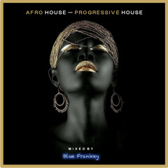 Mixtape Afro & Progressive House - Vol. 03 - Juillet 2023