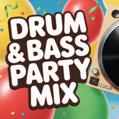 Feel-Good Drum & Bass Mix | High-Energy Birthday Bangers & Party Vibes | Jack Light